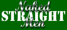Naked Straight Men - Nude Men - Erotica for Women, Photos of Naked Men!